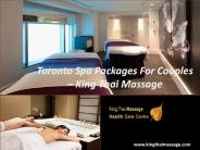 Toronto Spa Massage Packages for Couples - King Thai Massage