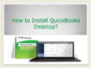 How to Install QuickBooks Desktop