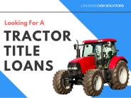 Tractor Title Loans