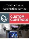 Crestron Home Automation Service PowerPoint PPT Presentation