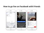 How to go live on Facebook with Friends