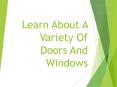 Learn About A Variety Of Doors And Windows PowerPoint PPT Presentation