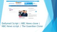 Dailymail Clone | The Guardian Script | NBC News script