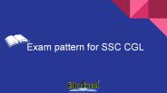 Exam pattern for SSC CGL