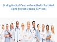 Spring Medical Centre- Great Health And Well Being Retreat Medical Services! PowerPoint PPT Presentation