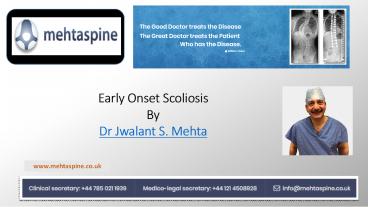 Dr Jwalant Mehta - Early Onset Scoliosis | Best Spinal Surgeons in UK