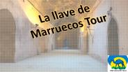 16 días y 15 noches La llave de Marruecos Tour