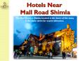 Hotels near Mall Road Shimla PowerPoint PPT Presentation