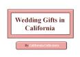 Precious Wedding Gifts in California PowerPoint PPT Presentation