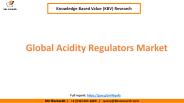 Global Acidity Regulators Market