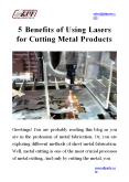 5 Benefits of Using Lasers for Cutting Metal Products PowerPoint PPT Presentation