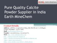 Pure Quality Calcite Powder Supplier in India Earth MineChem