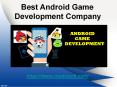 Best Android Game Development Company India PowerPoint PPT Presentation