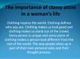 The importance of classy attire in a woman’s life PowerPoint PPT Presentation