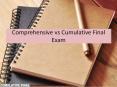 Comprehensive vs Cumulative Final Exam PowerPoint PPT Presentation