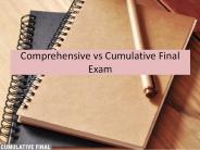 Comprehensive vs Cumulative Final Exam