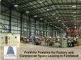 Portfolio Features for Factory and Commercial Space Leasing In Faridabad PowerPoint PPT Presentation