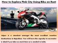 How to Explore Pink City Using Bike on Rent PowerPoint PPT Presentation