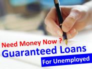 Guaranteed Loans For Unemployed – Get Flexible Financial Benefits