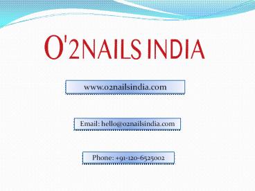 O2nails India - 3D Nail Art India by Mobile Nail Printer V11