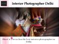 Famous Interior Photography Company in India PowerPoint PPT Presentation