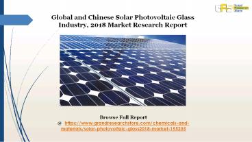 Solar Photovoltaic Glass Industry