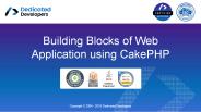 Building Blocks of Web Application using CakePHP