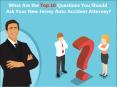 What Are the Top 10 Questions You Should Ask Your New Jersey Auto Accident Attorney? PowerPoint PPT Presentation