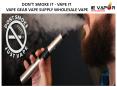 DON'T SMOKE IT - VAPE IT, VAPE GEAR VAPE SUPPLY WHOLESALE VAPE PowerPoint PPT Presentation