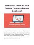 What Makes Laravel the Most Desirable Framework Amongst Developers? PowerPoint PPT Presentation
