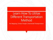 Learn How To Utilize Different Transportation Method