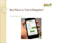 Best Places to Visit in Bangalore!