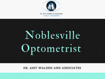 Best Optometrists Services in Noblesville