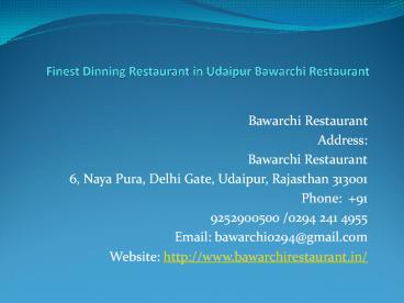 Finest Dinning Restaurant in Udaipur Bawarchi Restaurant