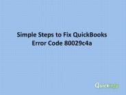 Simple Steps to Fix QuickBooks Error Code 80029c4a