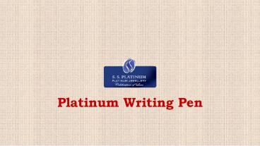 Platinum Writing Pen