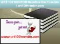 ART 100 MENTOR Redefine the Possible / art100mentor.com PowerPoint PPT Presentation