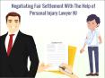 Negotiating Fair Settlement With The Help of Personal Injury Lawyer NJ PowerPoint PPT Presentation