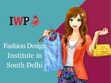 Best Fashion Design Institute South Delhi