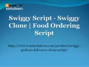 Swiggy Script - Swiggy Clone