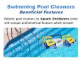 Exclusive Features of Robotic Pool Cleaners PowerPoint PPT Presentation