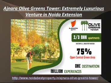 Ajnara Olive Greens Tower
