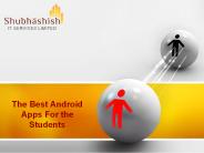 The Best Android Apps For the Students