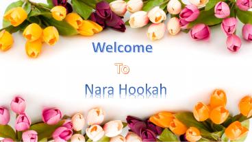 Benefits to buy Fumari Tobacco