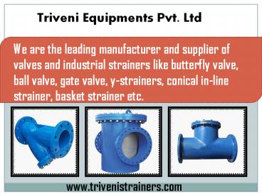 Basket strainer manufacturer in Ahmedabad