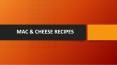 MAC & CHEESE RECIPES PowerPoint PPT Presentation