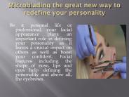Microblading the great new way to redefine your personality