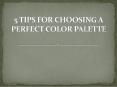 5 Steps for choosing a perfect color palette PowerPoint PPT Presentation