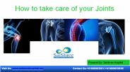 How to take care of Your Joints?