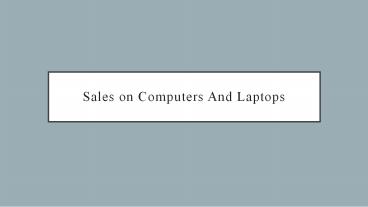 Sales on Computers And Laptops